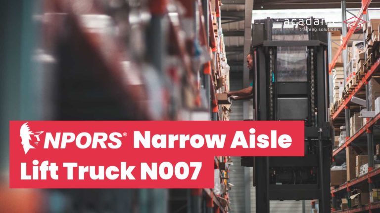 NPORS narrow aisle lift truck training course image showing a narrow aisle forklift operating between warehouse racking