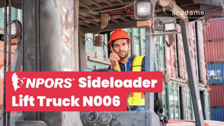NPORS sideloader lift truck training course image showing a sideloader forklift operating in a container and materials handling environment